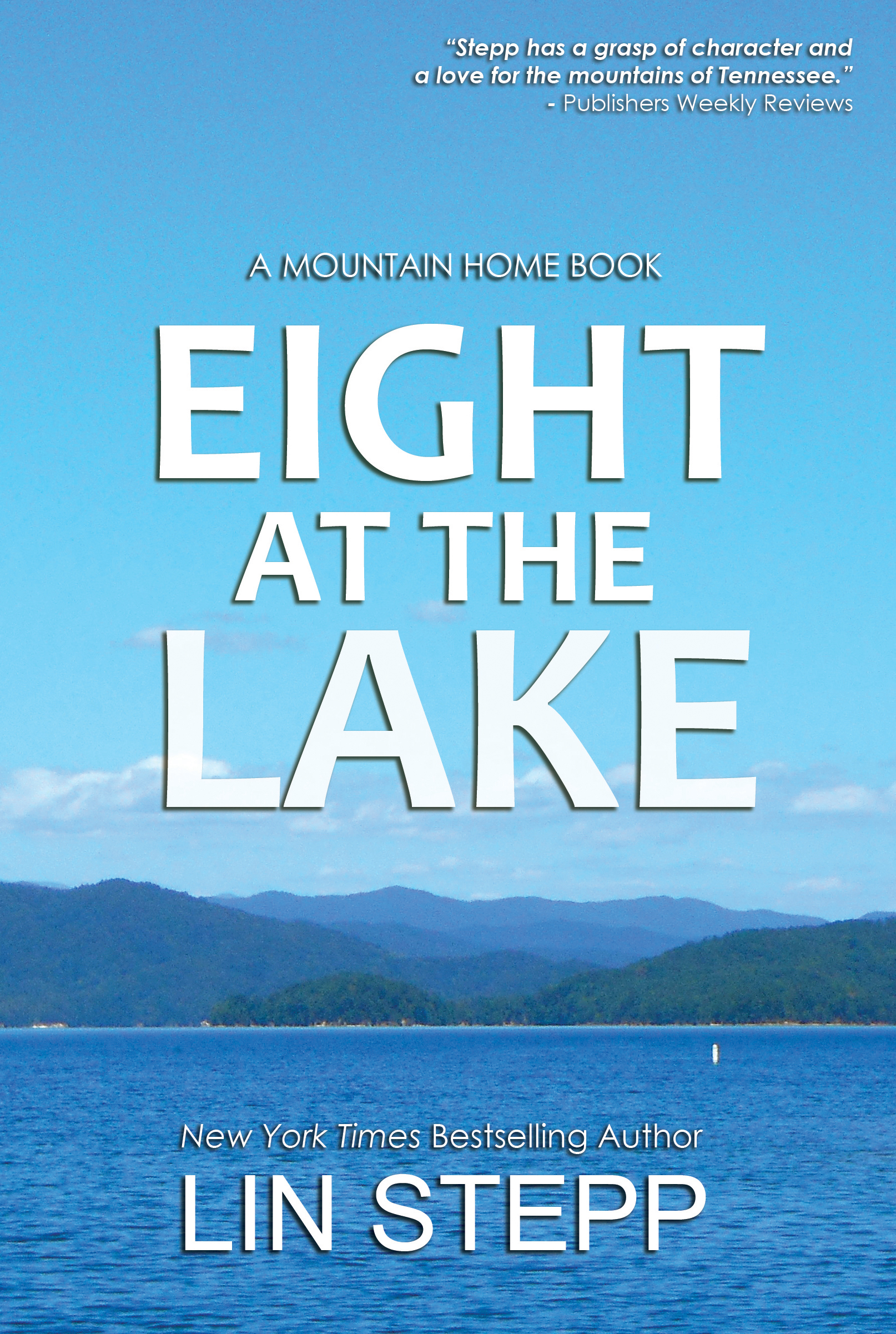 Eight at the Lake – Book 3 – Lin Stepp